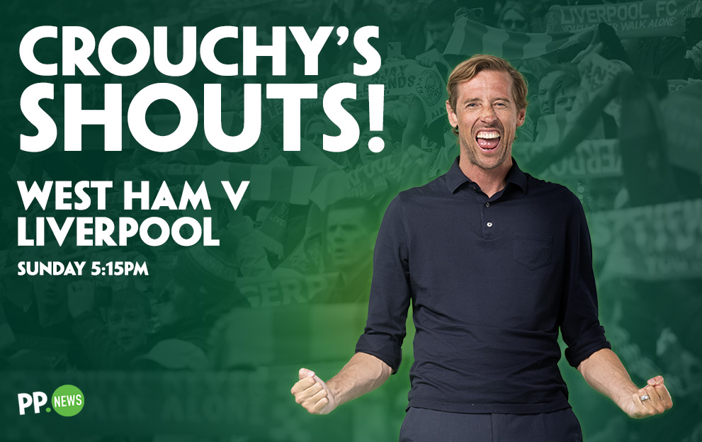 Crouchy’s Shouts: Another Reds win in this 7/1 West Ham v Liverpool Bet Builder