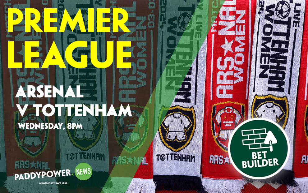 Arsenal v Spurs Tips: Expect a feisty affair in our 6/1 Bet Builder on Wednesday