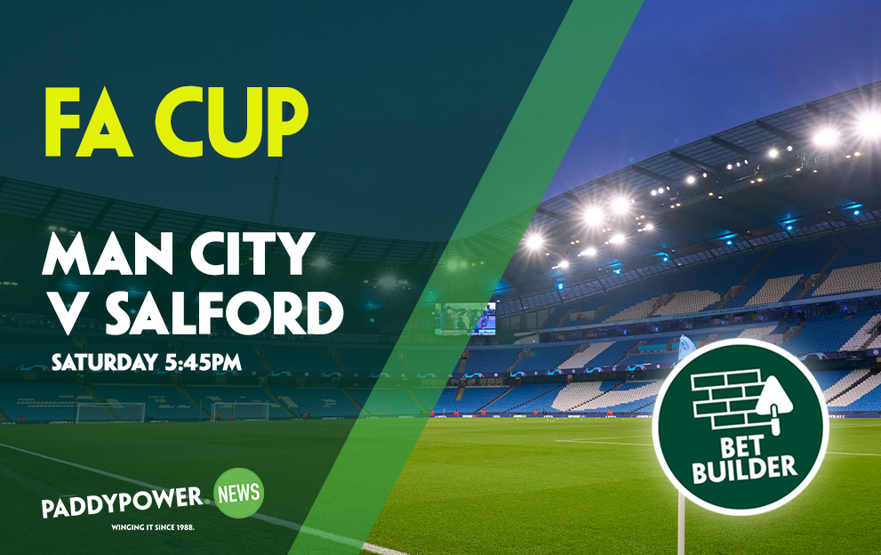 Man City v Salford Tips: Saturday’s 7/1 FA Cup Bet Builder