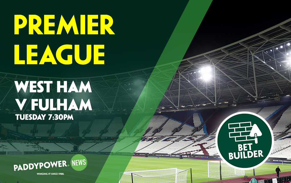 West Ham v Fulham Tips: Our 22/1 Bet Builder for Tuesday night