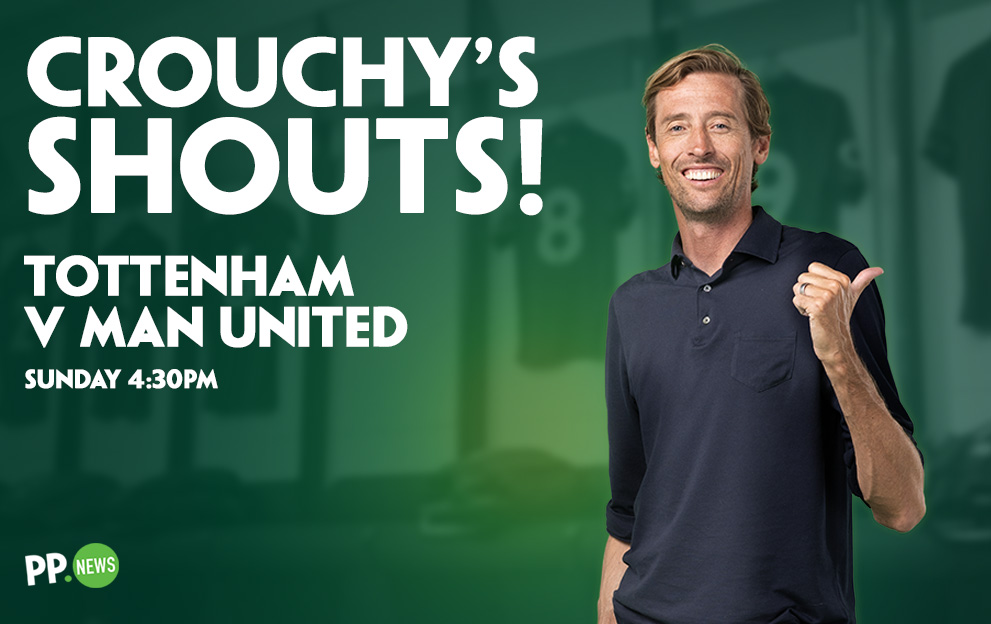 Crouchy’s Shouts: Tottenham & Man United share goals in 10/1 Bet Builder