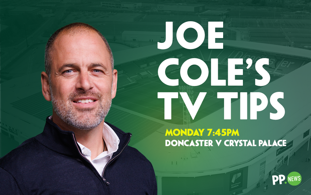 Doncaster v Crystal Palace Tips: Joe Cole’s sees a Palace clean sheet in his 4/1 Monday night FA Cup Bet Builder