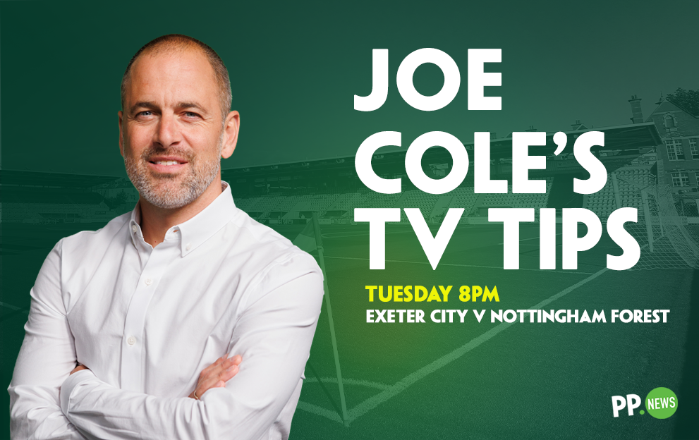 Exeter v Nottingham Forest Tips: Joe Cole’s 5/1 FA Cup Bet Builder